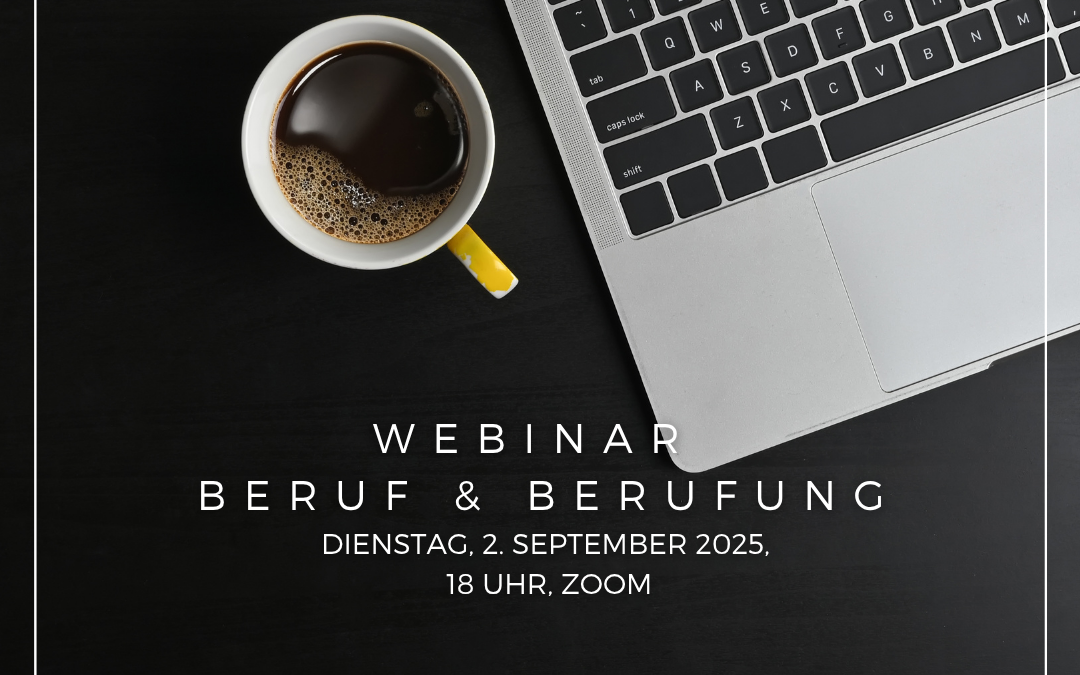 Webinar “Beruf & Berufung”